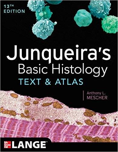 Junqueiras Basic Histology Text&Atlas, 13th Ed ISE