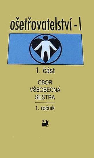 Ošetřovatelství I/1  Fortuna  všeob.sestra