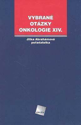 Vybrané otázky - Onkologie XIV.