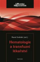 Hematologie a transfúzní lékařství - Lékařské repetitorium
