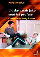 Lidský vztah jako součást profese