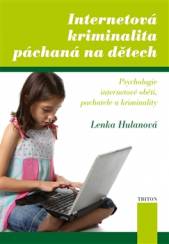 Internetová kriminalita páchaná na dětech