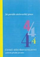 ČO 4 JAK PROVÁDĚT OŠETŘOVATELSKÝ PROCES