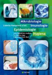 MIKROBIOLOGIE IMUNOLOGIE EPIDEMIOLOGIE HYGIENA