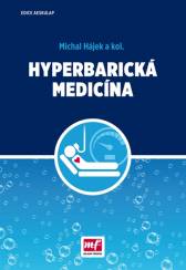 Hyperbarická medicína - vybrané kapitoly