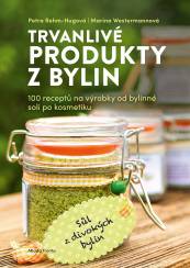 Trvanlivé produkty z bylin