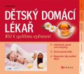 Dětský domácí lékař – klíč k rychlému uzdravení