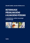 Metodologie předklinického a klnického výzkumu