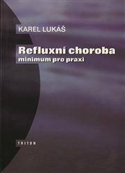 Refluxní choroba - minimum pro praxi